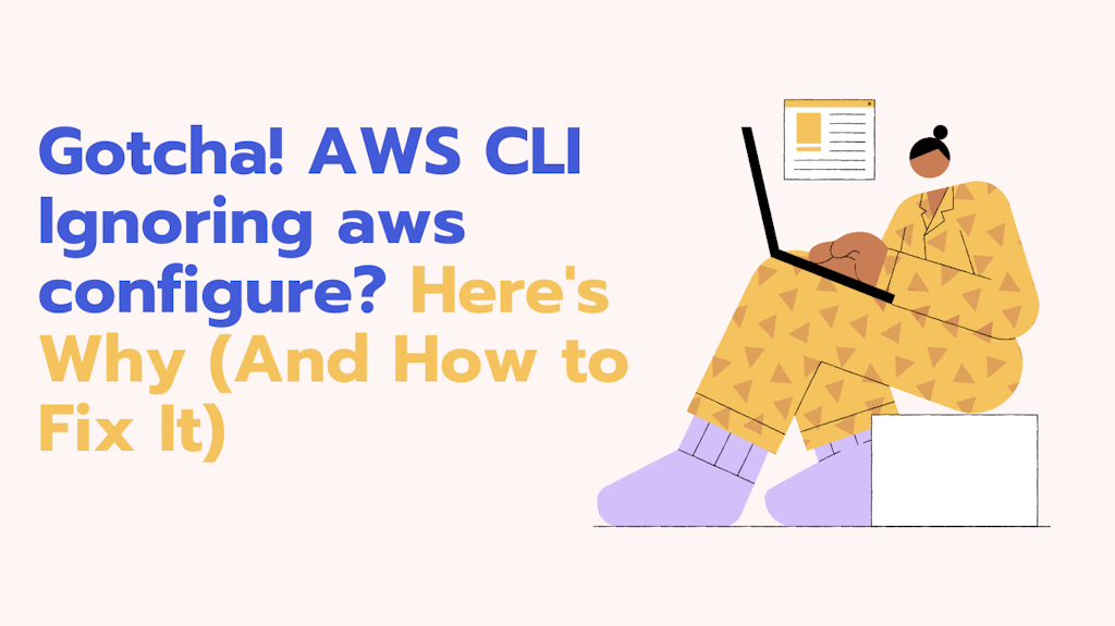 ICanDoML Blog | Gotcha! AWS CLI Ignoring aws configure? Here's Why (And ...